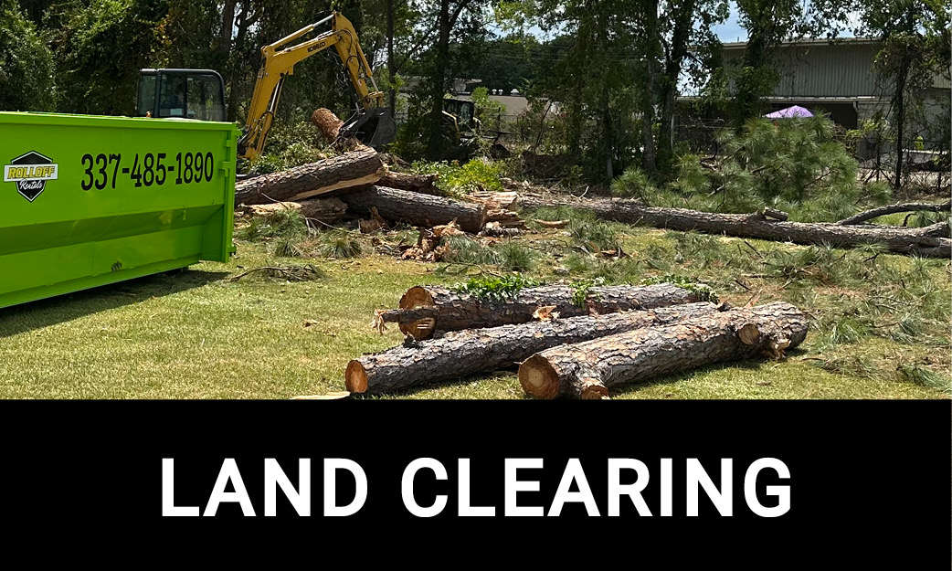 Site Clearing with RollOff Services